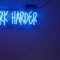 work harder, blue, motivation