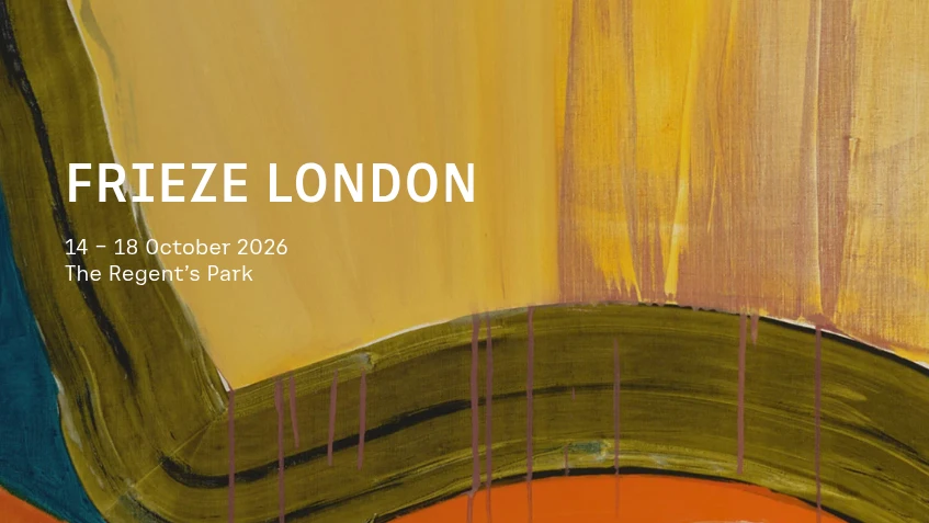 Frieze London 2026